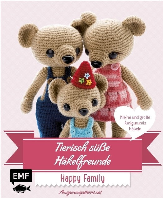 Tierisch süsse Häkelfreunde Happy Family