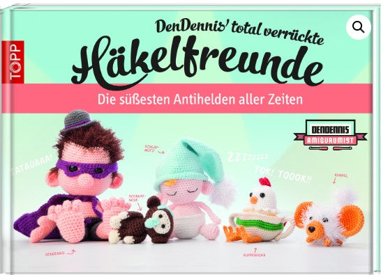 DenDennis die süssesten Antihelden aller Zeiten